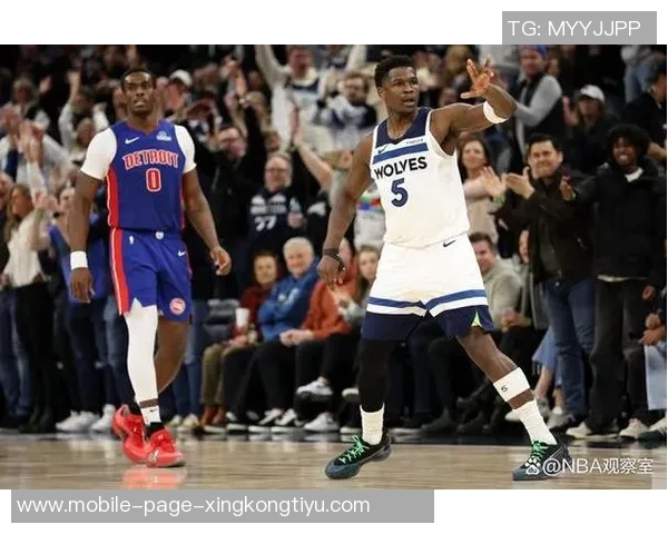 爱德华兹首节状态低迷5投0中仅得5分4篮板3助攻表现令人失望